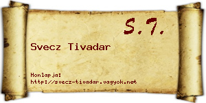 Svecz Tivadar névjegykártya